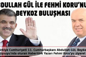 Abdullah Gül ile Fehmi Koru'nun Beykoz Buluşması