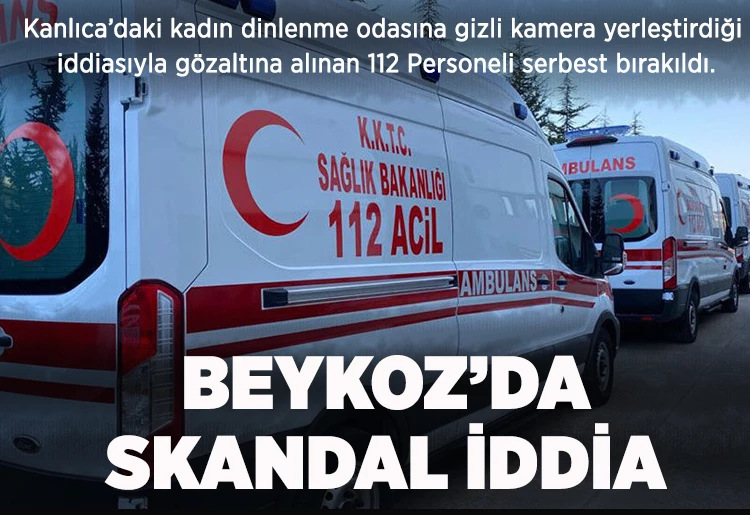 Beykoz 112 İstasyonunda skandal iddia 