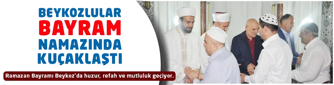 Ramazan Bayramı Beykoz'da huzur, refah ve mutluluk geçiyor.