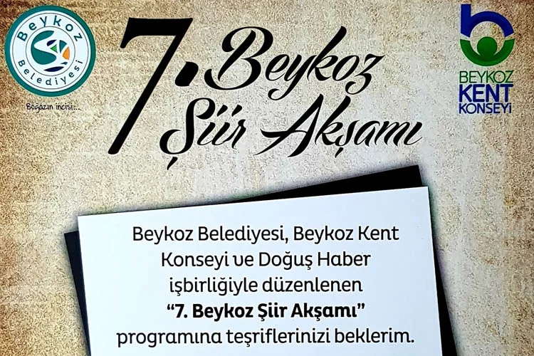 Beykoz'da gelenekselleşen şiir akşamlarının 7.'si 29 Mart Perşembe akşamı gerçekleştirilecek.
