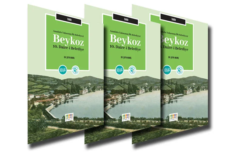 Beykoz’a dair arşiv çalışmalarıyla Beykoz Belediyesi’nin 6 Ekim 1868 tarihinde