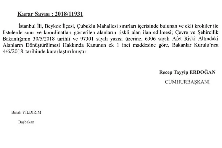 Bakanlar Kurulu, 4 Haziran 2018 tarihinde gerçekleştirdiği toplantıda Beykoz'un Çubuklu