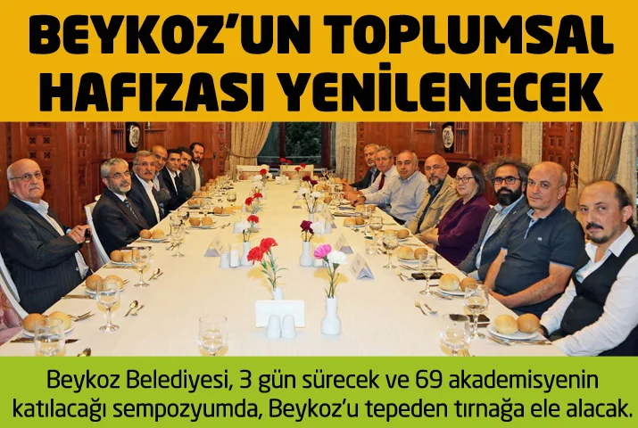 Beykoz Belediyesi, 3 gün sürecek ve 69 akademisyenin katılacağı sempozyumda,