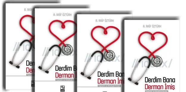 Dost Beykoz Yazarlarından A. Raif Öztürk'ün, “Derdim Bana Derman İmiş”