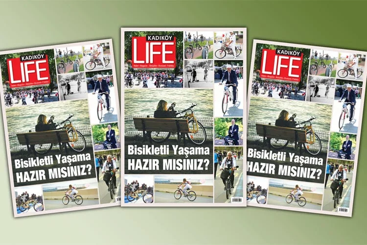 Kadıköy Life Dergisi’nin Eylül ve Ekim aylarını kapsayan 77. sayısı