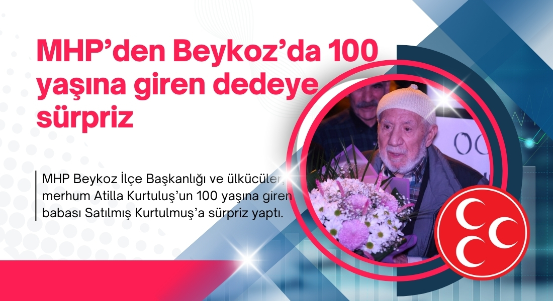 MHP Beykoz İlçe Başkanlığı ve
