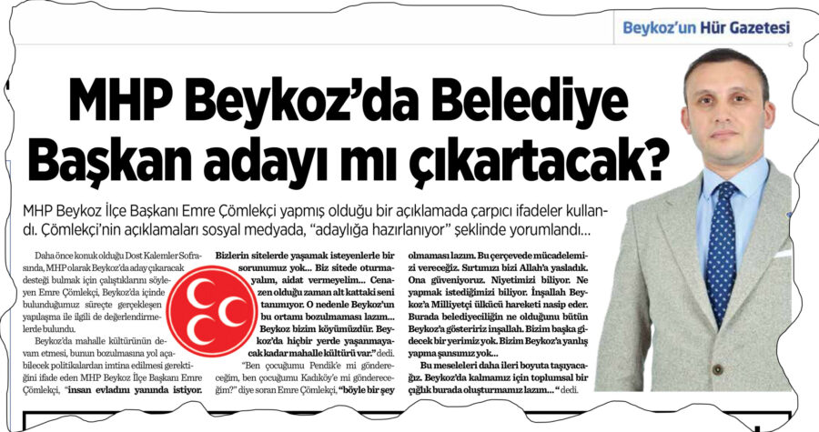 Daha önce yapmış olduğu açıklamalarda, Beykoz’da yerel seçimlerde aday çıkarma sinyalleri veren MHP İlçe Başkanı Emre Çömlekçi, Ankara’ya yapmış olduğu ziyaret sonrası rahatsızlığını açıkça dile getirdi. 