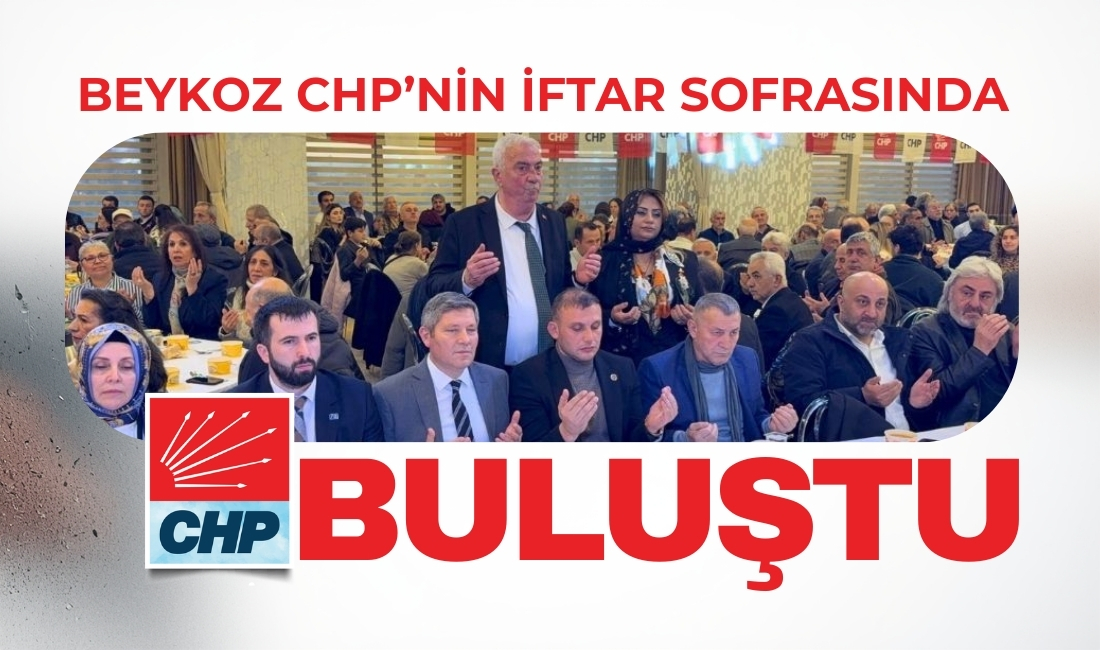 CHP Beykoz İlçe Başkanlığı’nın düzenlediği