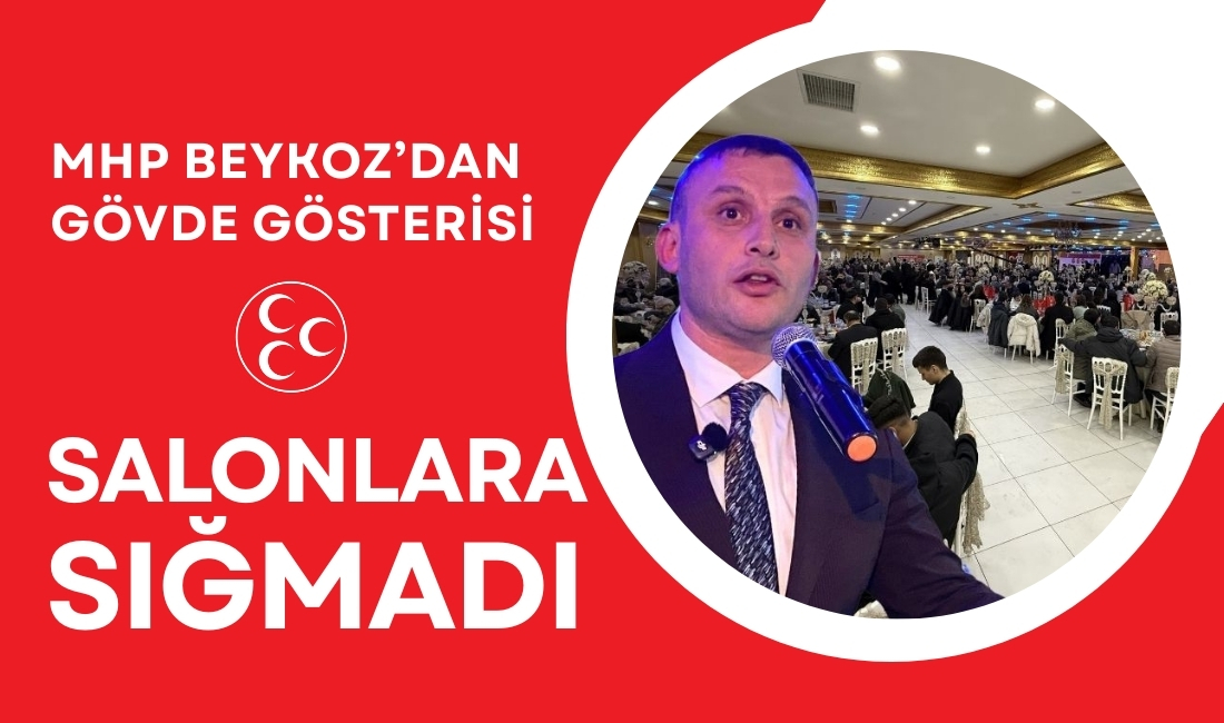 MHP Beykoz İlçe Başkanlığı’nca Kavacık