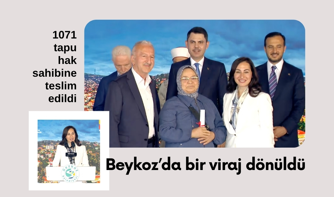 Beykoz’da mülkiyet probleminin çözülmesi için