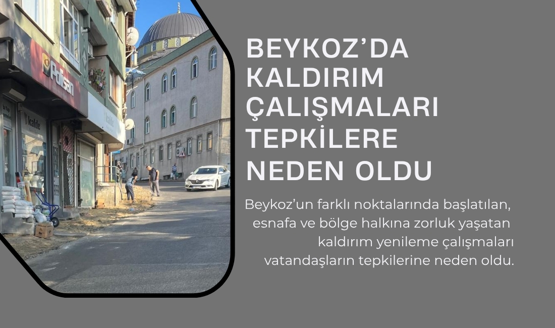 Beykoz’un farklı noktalarında başlatılan, esnafa